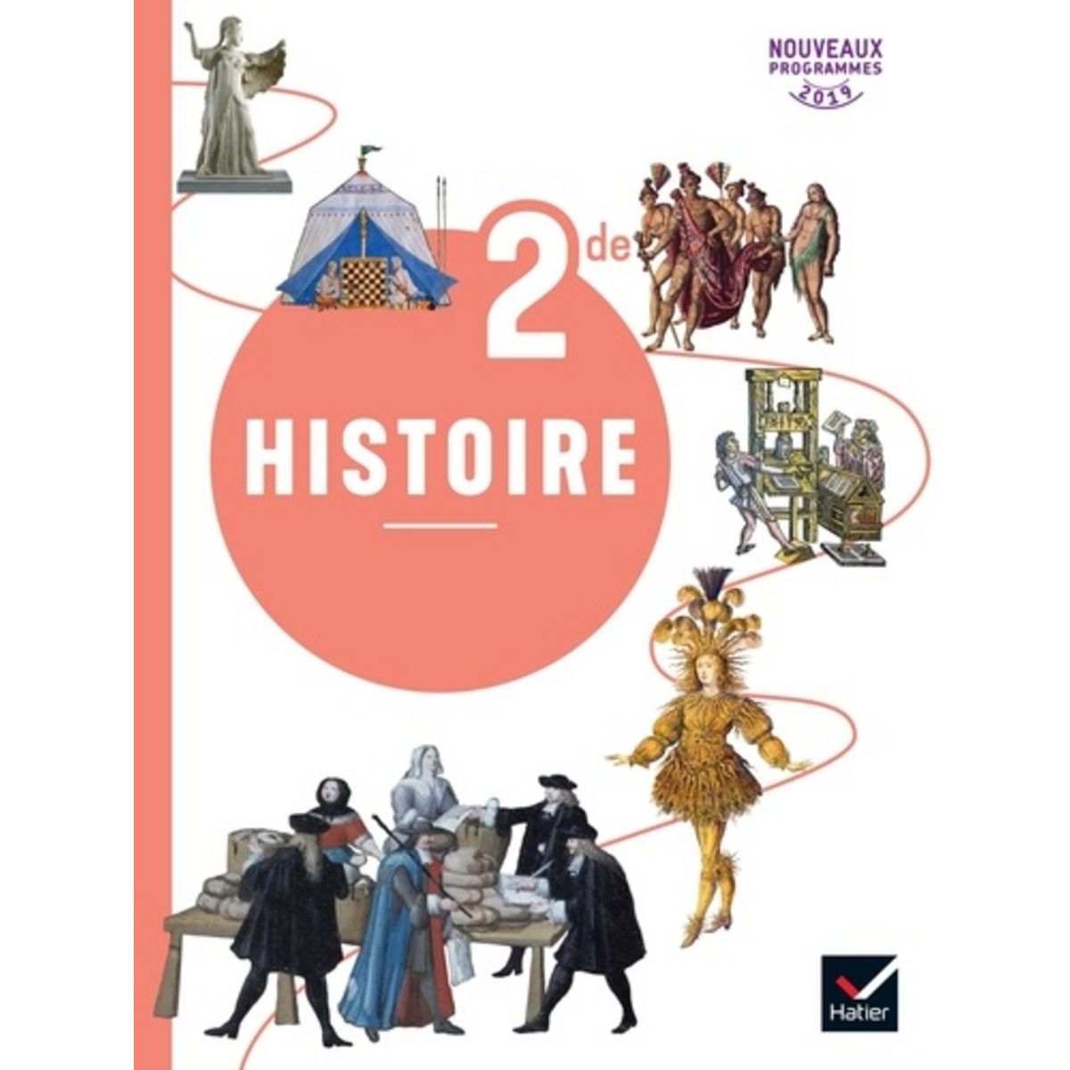 HISTOIRE 2NDE. LIVRE DE L'ELEVE, EDITION 2019, Hoop Guillaume D' Pas ...