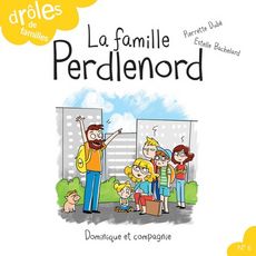  LA FAMILLE PERDLENORD, Dubé Pierrette