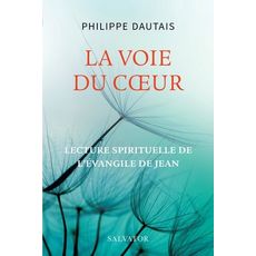  LA VOIE DU COEUR, Dautais Philippe