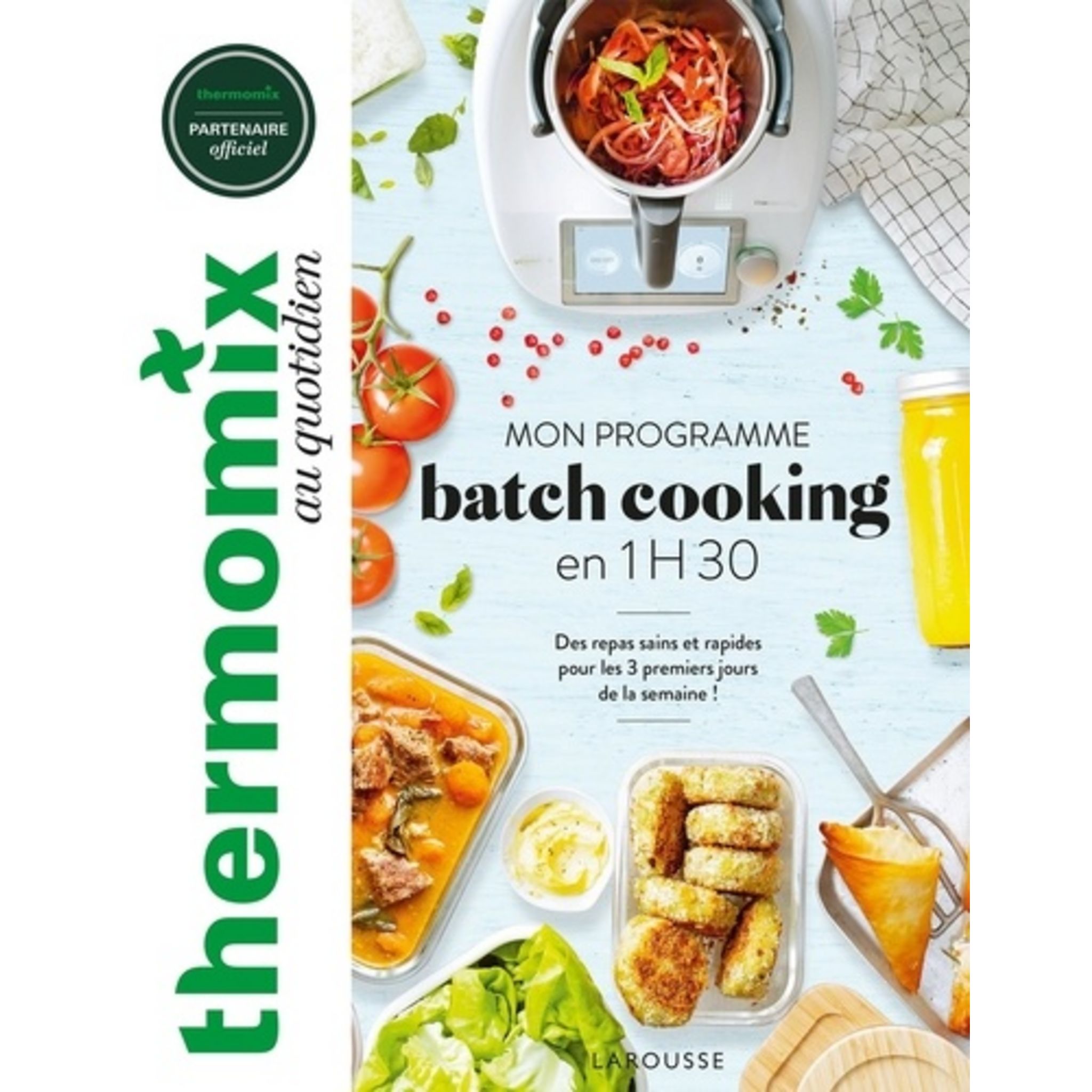 Nos recettes faciles et rapides de batch cooking pour une