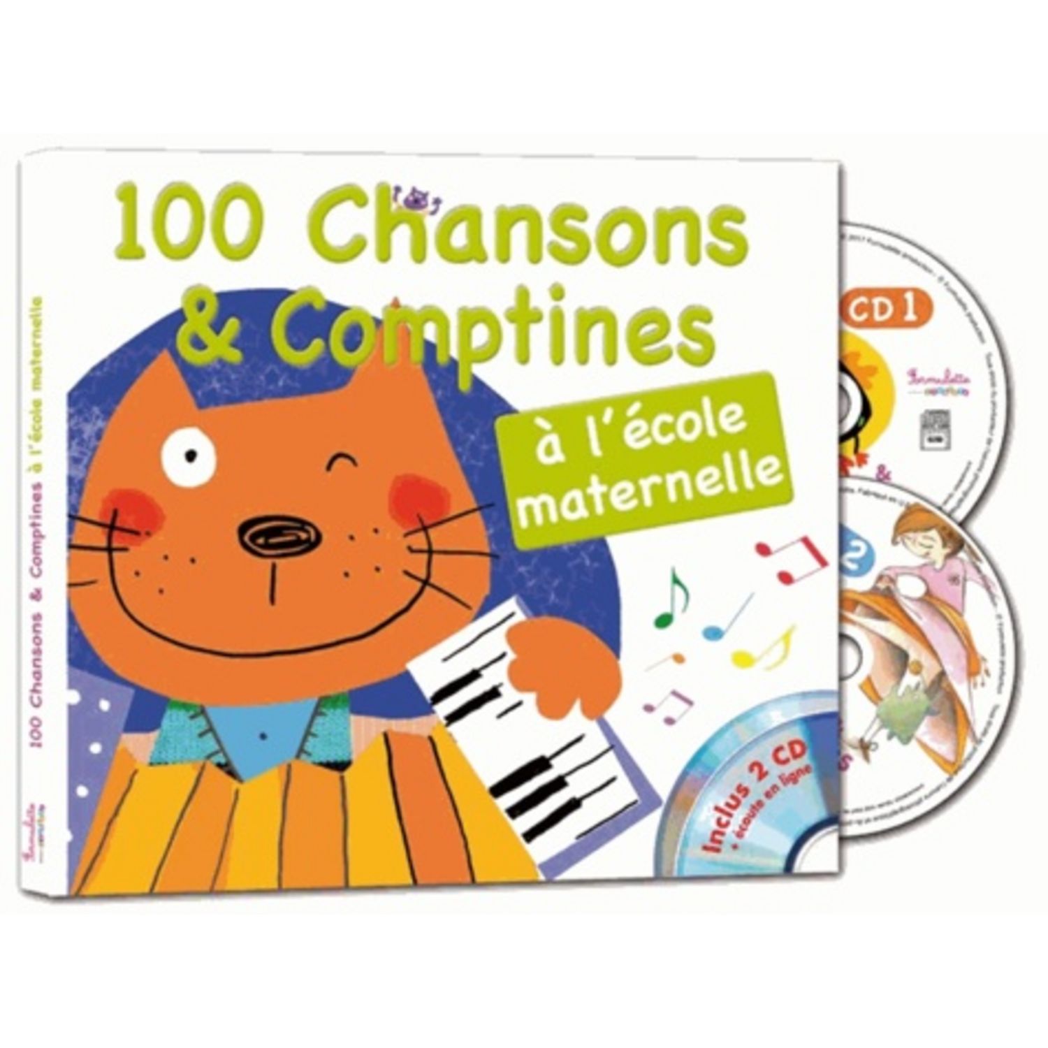 100 CHANSONS & COMPTINES A L'ECOLE MATERNELLE. AVEC 2 CD