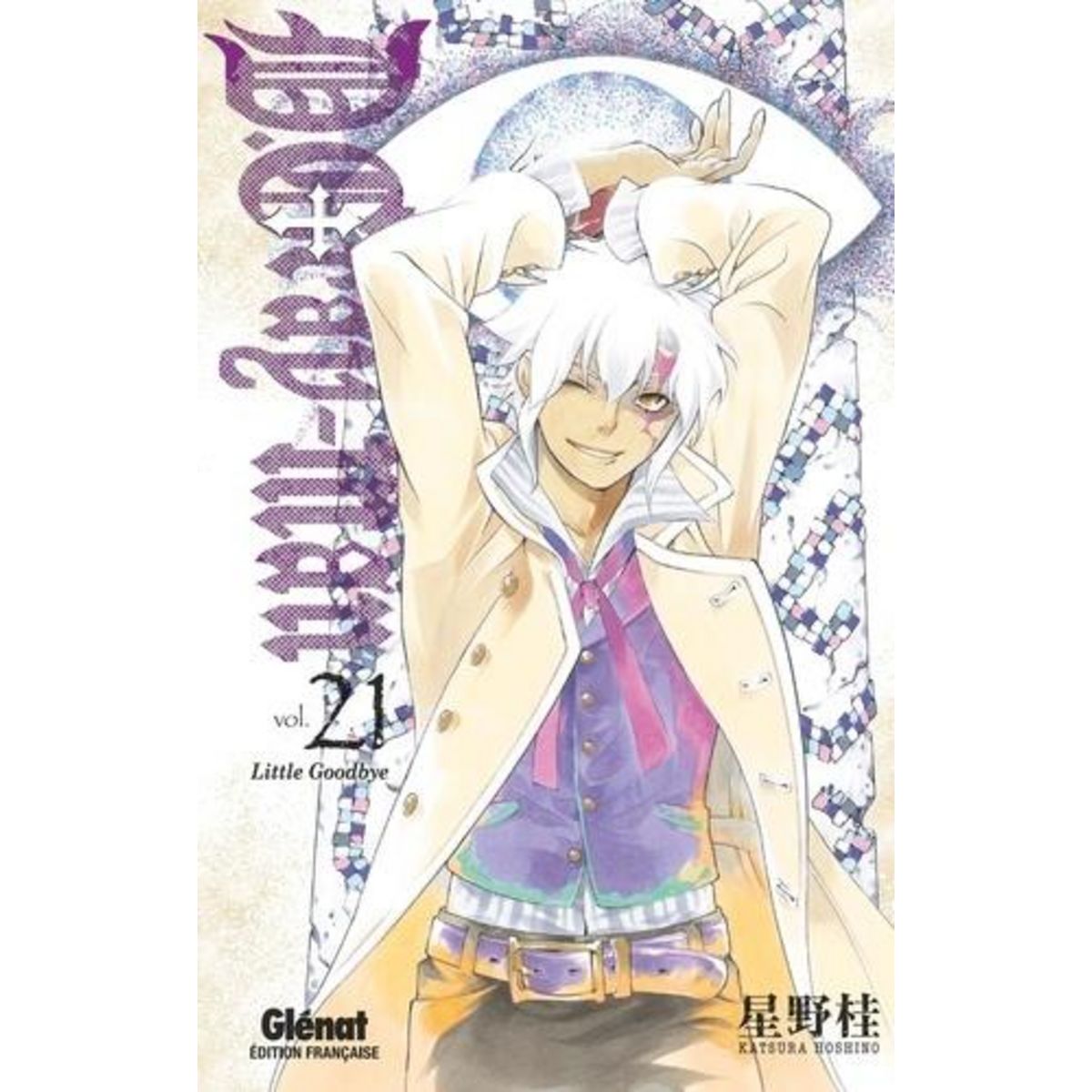 <b>D</b>. <b>GRAY</b>-<b>MAN</b> TOME 21 : LITTLE GOODBYE, Hoshino Katsura.