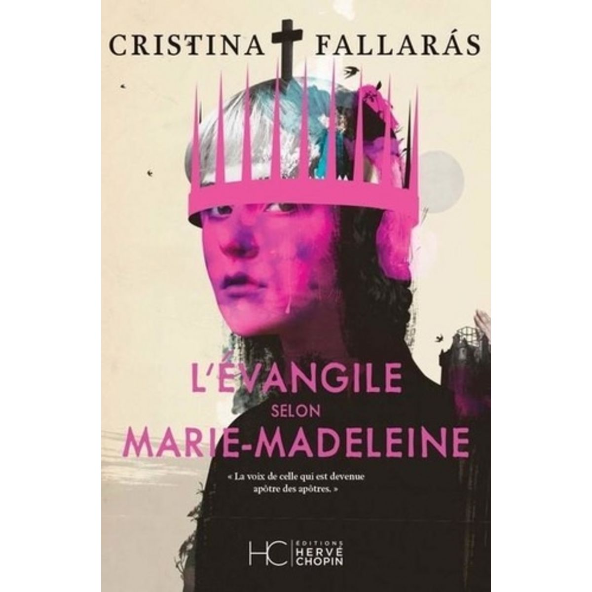  L'EVANGILE SELON MARIE-MADELEINE, Fallaràs Cristina