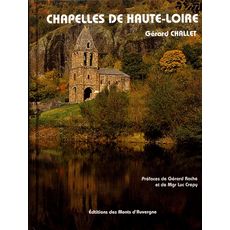  CHAPELLES DE HAUTE-LOIRE, Challet Gérard