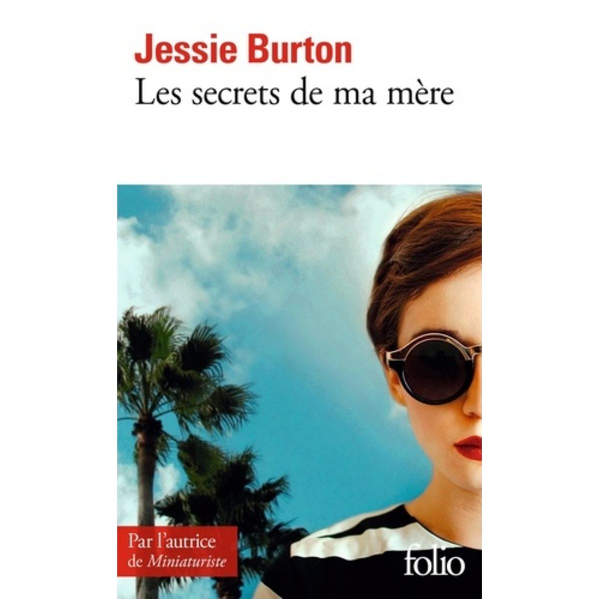  LES SECRETS DE MA MERE, Burton Jessie