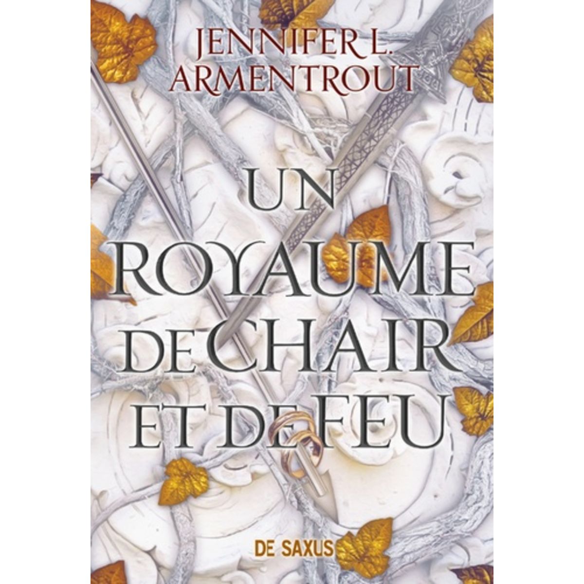 Tome 2 Le Sang Et La Cendre LE SANG ET LA CENDRE TOME 2 : UN ROYAUME DE CHAIR ET DE FEU, Armentrout  Jennifer-L pas cher - Auchan.fr