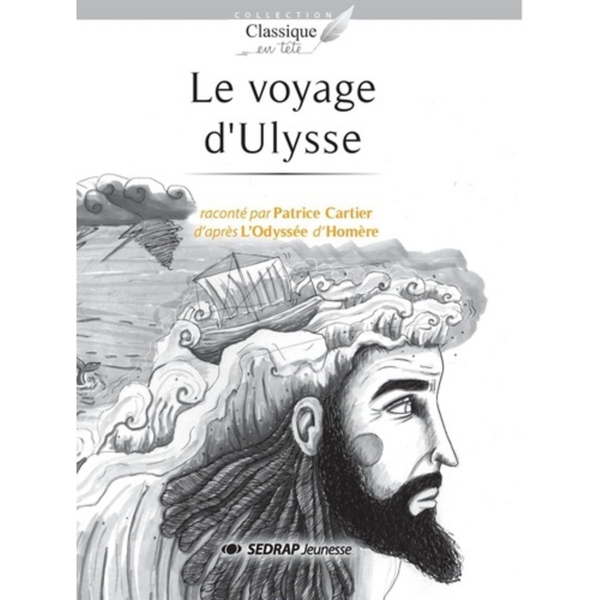 LE VOYAGE D'ULYSSE, Cartier Patrice Pas Cher - Auchan.fr