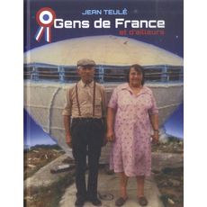  GENS DE FRANCE ET D'AILLEURS, Teulé Jean