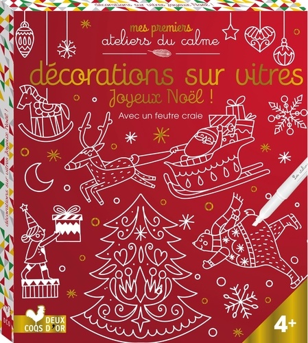 Mon coffret de feutres craie : dessiner sur les vitres : Noël - Atelier  Cloro - 1 2 3 Soleil - Grand format - Librairie Martelle AMIENS