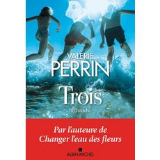 TROIS, Perrin Valérie