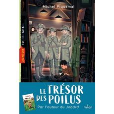  LE TRESOR DES POILUS, Piquemal Michel