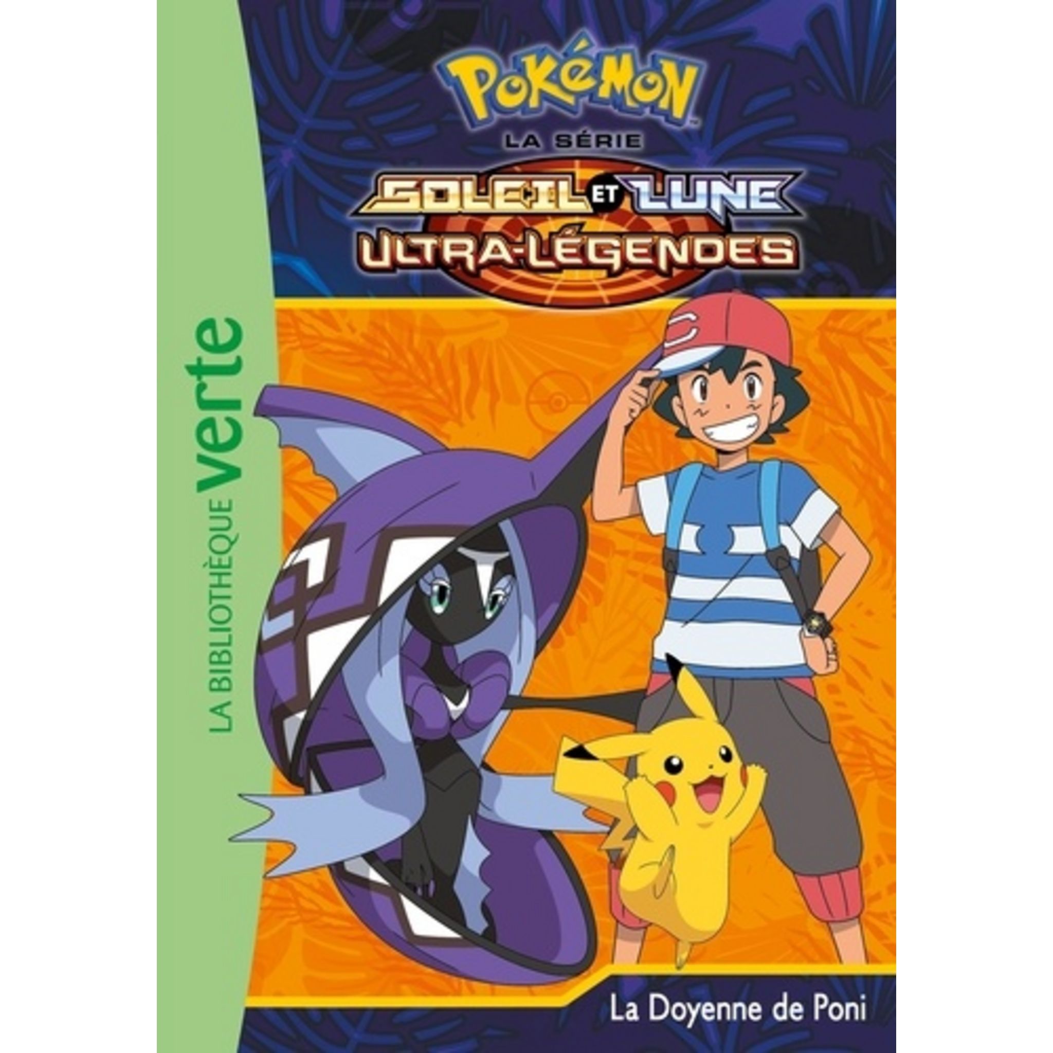 Livre Pokémon Soleil et Lune 01 - Aventures à Alola ! Hachette