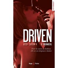  DRIVEN TOME 4 : ACED, Bromberg K