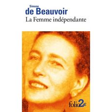  La femme indépendante, Beauvoir Simone de