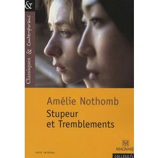  STUPEUR ET TREMBLEMENTS, Nothomb Amélie