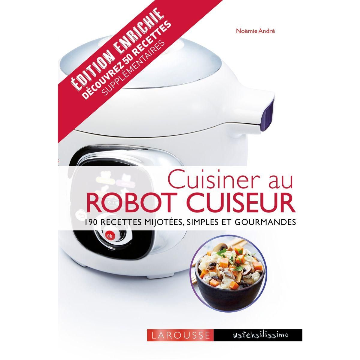 Larousse Livre de cuisine Cuisiner au robot cuiseur