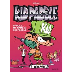 KID PADDLE TOME 8 : PADDLE... MY NAME IS KID PADDLE, Midam