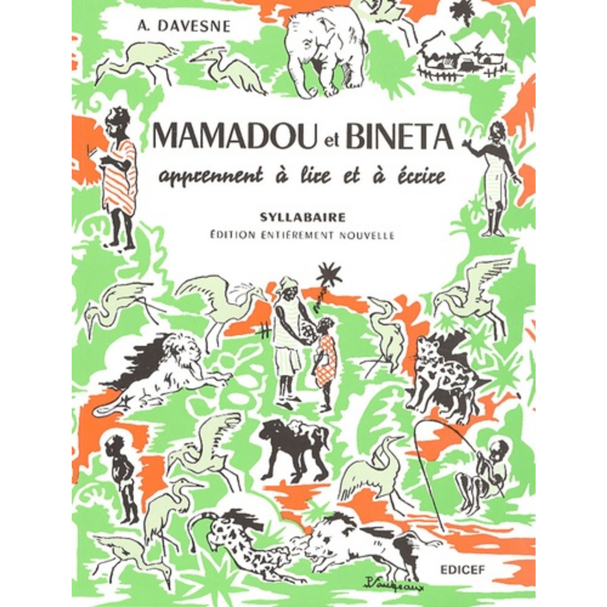 Mamadou Et Bineta Apprennent à Lire Et à écrire Syllabaire