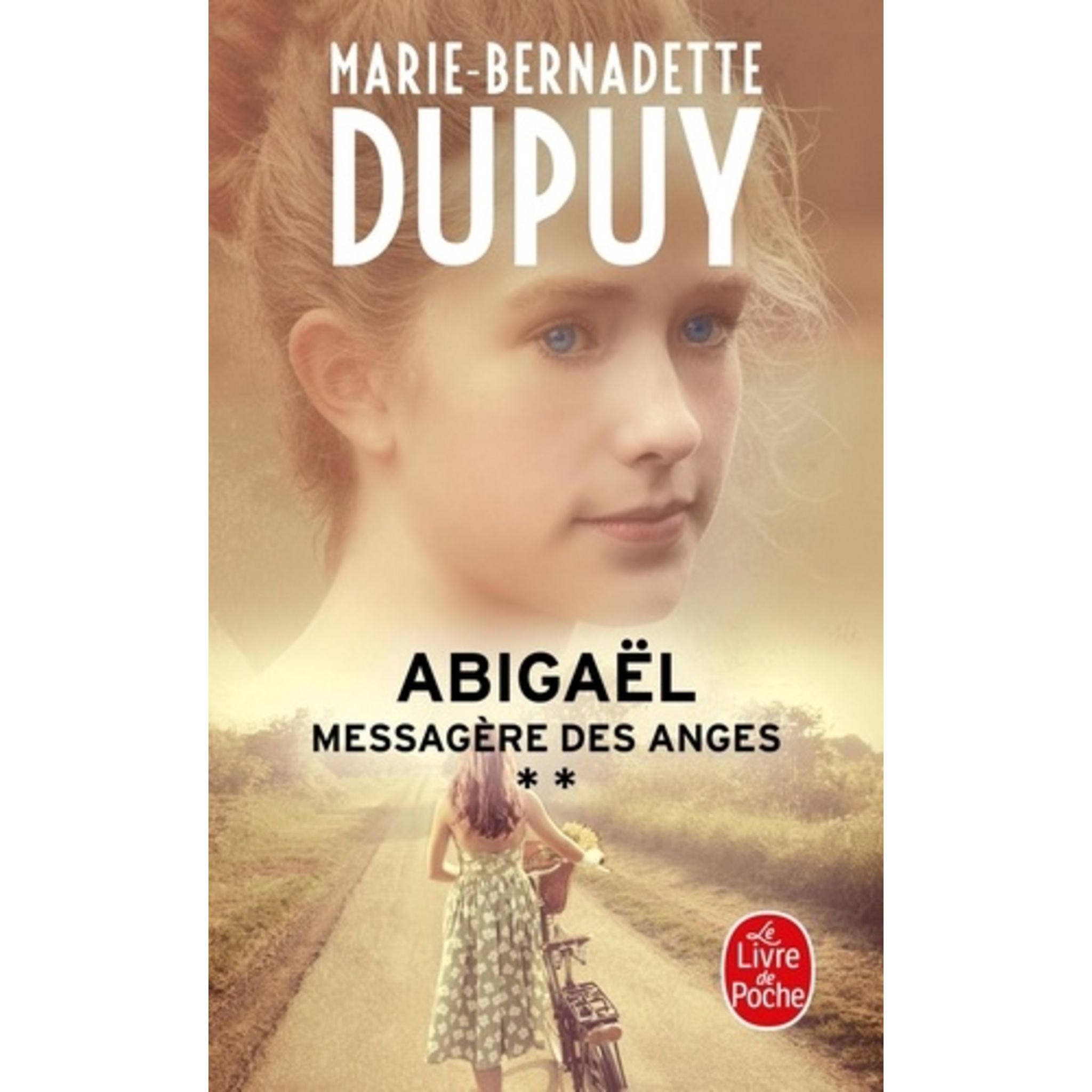 La Messagère Des Anges Et Du Bien être ABIGAEL, MESSAGERE DES ANGES TOME 2 , Dupuy Marie-Bernadette pas cher à  prix Auchan