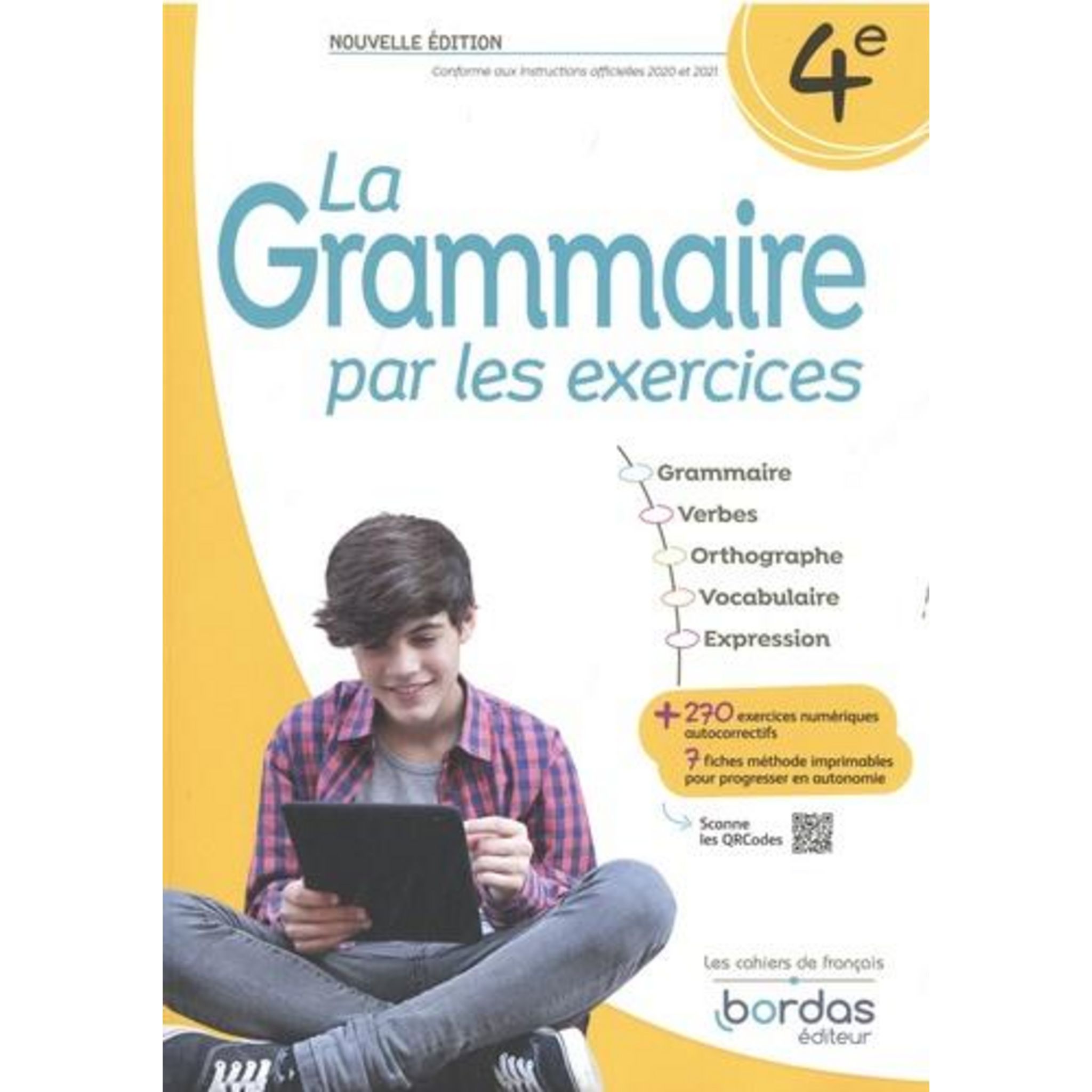 La Grammaire Par Les Exercices 5e Corrigé Pdf LA GRAMMAIRE PAR LES EXERCICES 4E. EDITION 2023, Paul Joëlle pas cher -  Auchan.fr