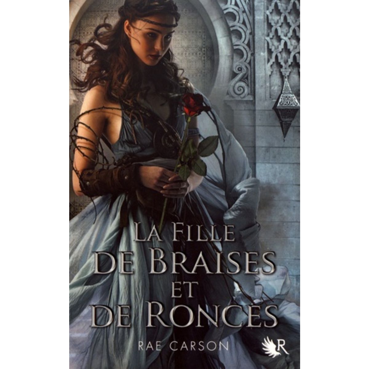 LA TRILOGIE DE BRAISES ET DE RONCES TOME 1 : LA FILLE DE BRAISES ET DE ...