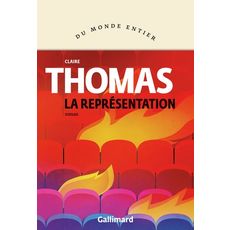  LA REPRESENTATION, Thomas Claire