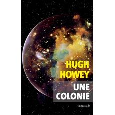 UNE COLONIE, Howey Hugh