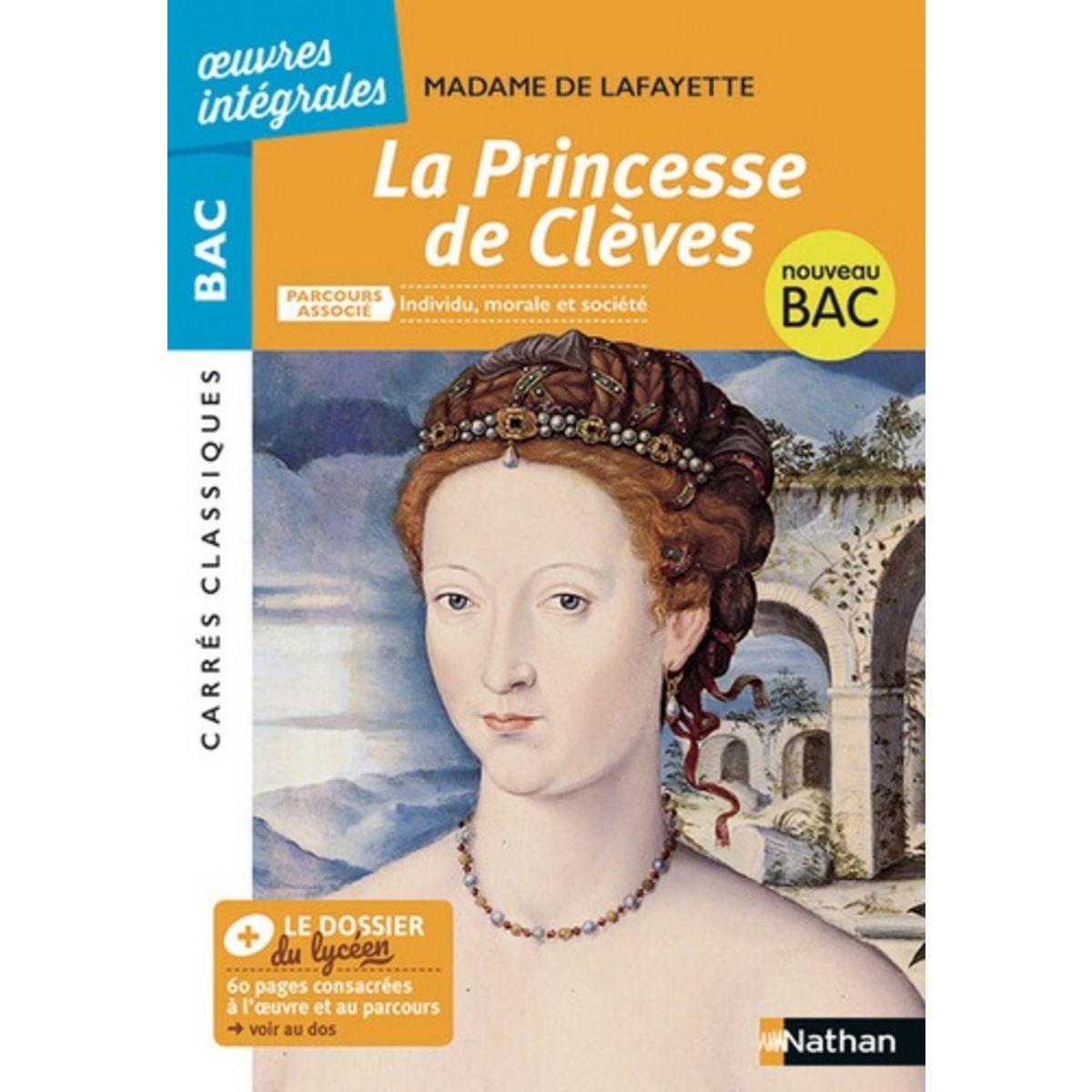 La princesse de Clèves. Parcours associé : Individu, morale et société, Madame de Lafayette pas ...