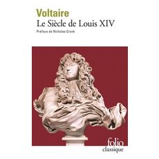  LE SIECLE DE LOUIS XIV, Voltaire