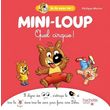  MINI-LOUP : QUEL CIRQUE !, Matter Philippe