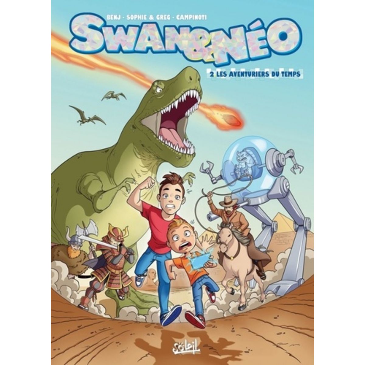 SWAN & NEO TOME 2 : LES AVENTURIERS DU TEMPS, Benj pas cher à prix Auchan