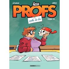 LES PROFS TOME 19 : NOTE TO BE, Erroc