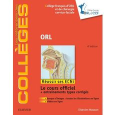  ORL. 4E EDITION, Collège Français d'ORL