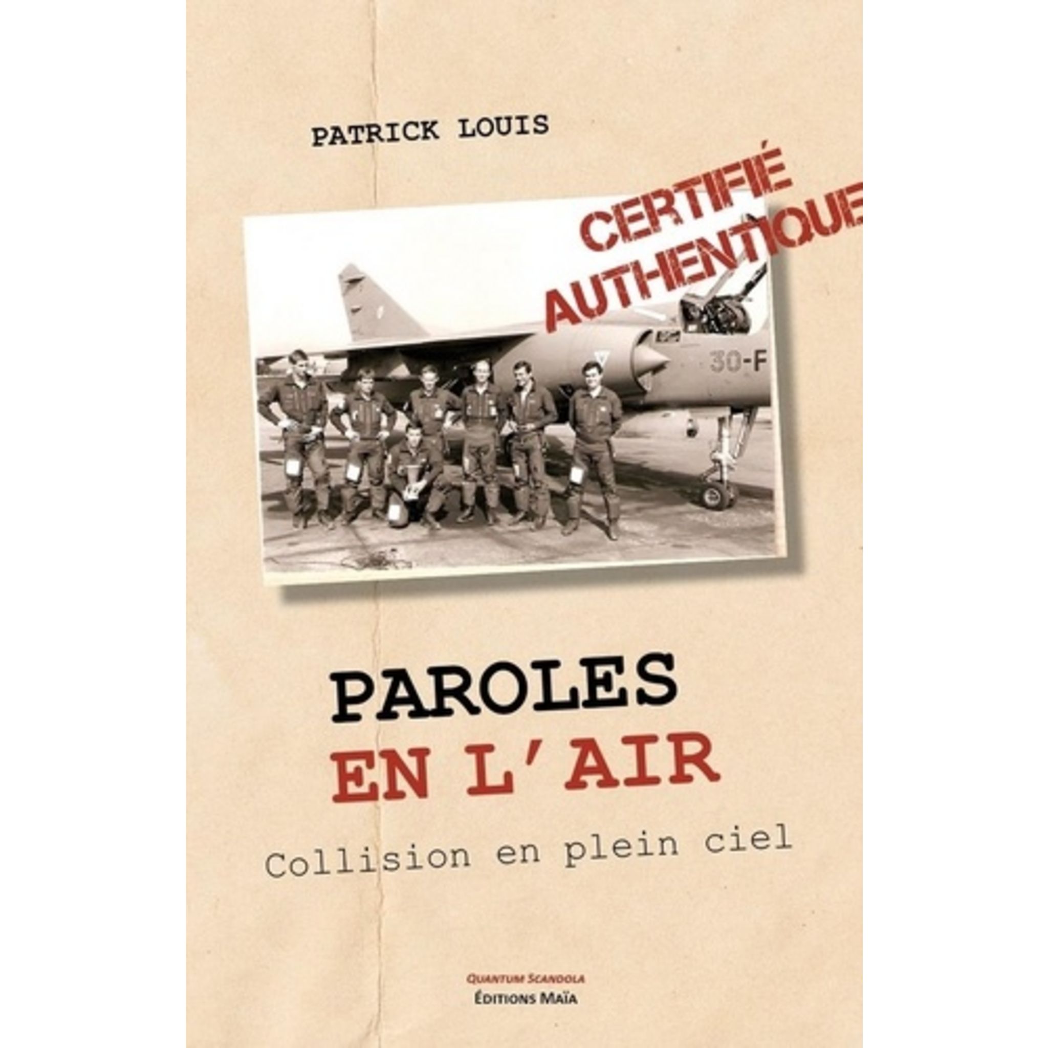 Paroles Pic Et Pic Alcool Et Drame PAROLES EN L'AIR. COLLISION EN PLEIN CIEL, Louis Patrick pas cher -  Auchan.fr