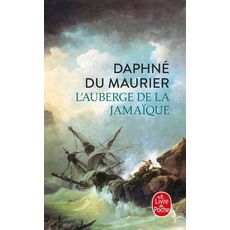  L'AUBERGE DE LA JAMAIQUE, Du Maurier Daphné