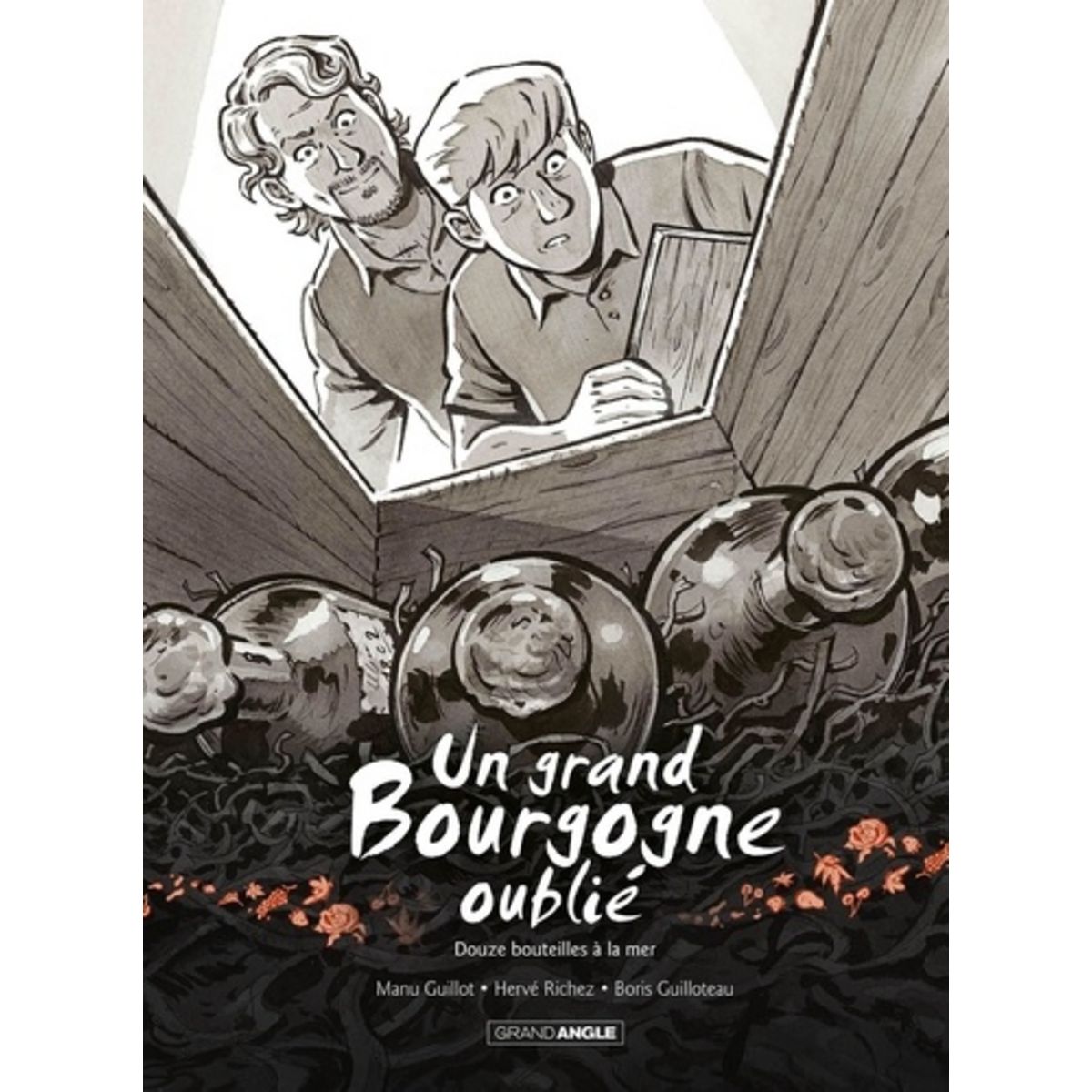  UN GRAND BOURGOGNE OUBLIE TOME 3 : DOUZE BOUTEILLES A LA MER, Guillot Manu