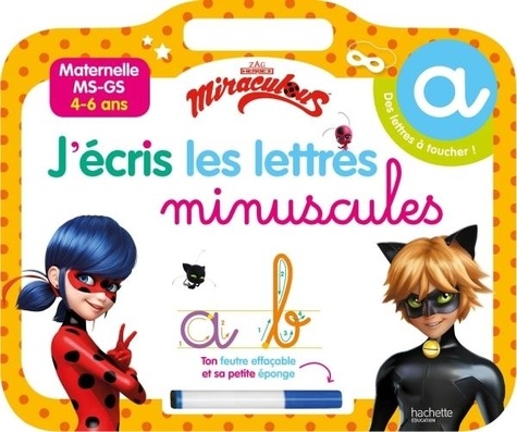 Miraculous J Ecris Les Lettres Minuscules Maternelle Ms Gs Avec Un Feutre Effacable Hachette Education Pas Cher A Prix Auchan