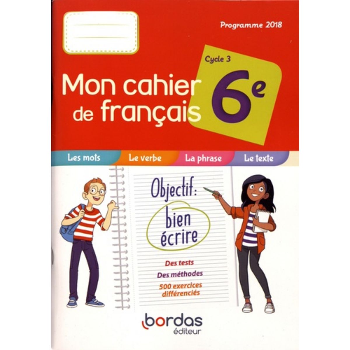 Illustration Cahier De Francais 6eme MON CAHIER DE FRANCAIS 6E CYCLE 3. EDITION 2019, Le Doré Bénédicte pas