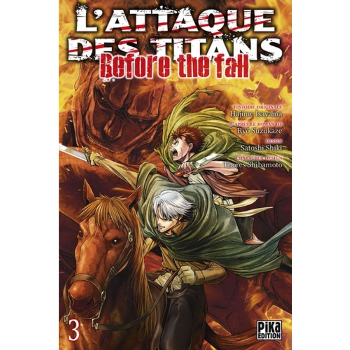 L attaque Des Titans Before The Fall Nombre De Tome L'ATTAQUE DES TITANS - BEFORE THE FALL TOME 3, Isayama Hajime pas cher -  Auchan.fr
