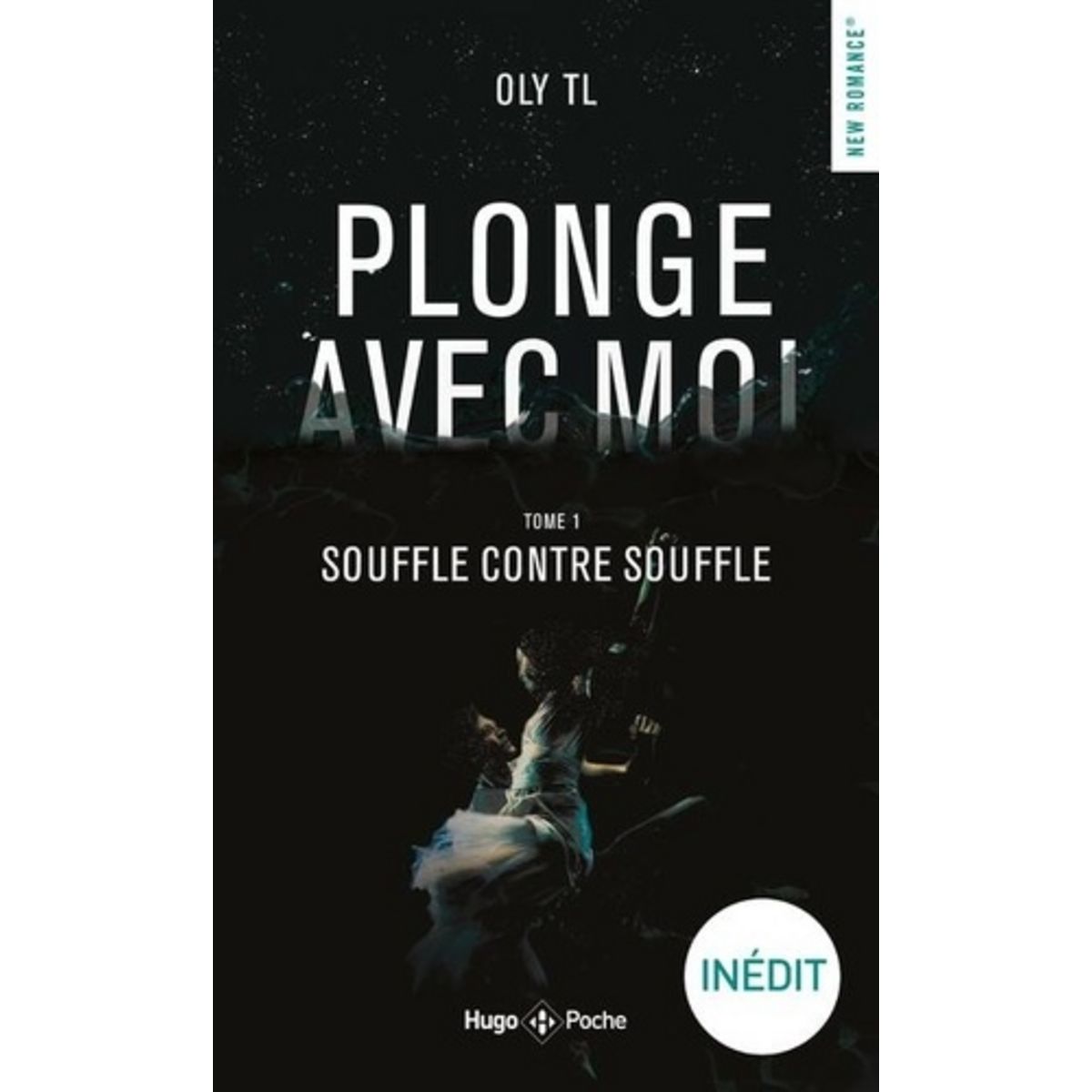 Plonge Avec Moi Tome 1 Souffle Contre Souffle PLONGE AVEC MOI TOME 1 : SOUFFLE CONTRE SOUFFLE, TL Oly pas cher