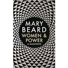  WOMEN & POWER. A MANIFESTO, EDITION EN ANGLAIS, Beard Mary