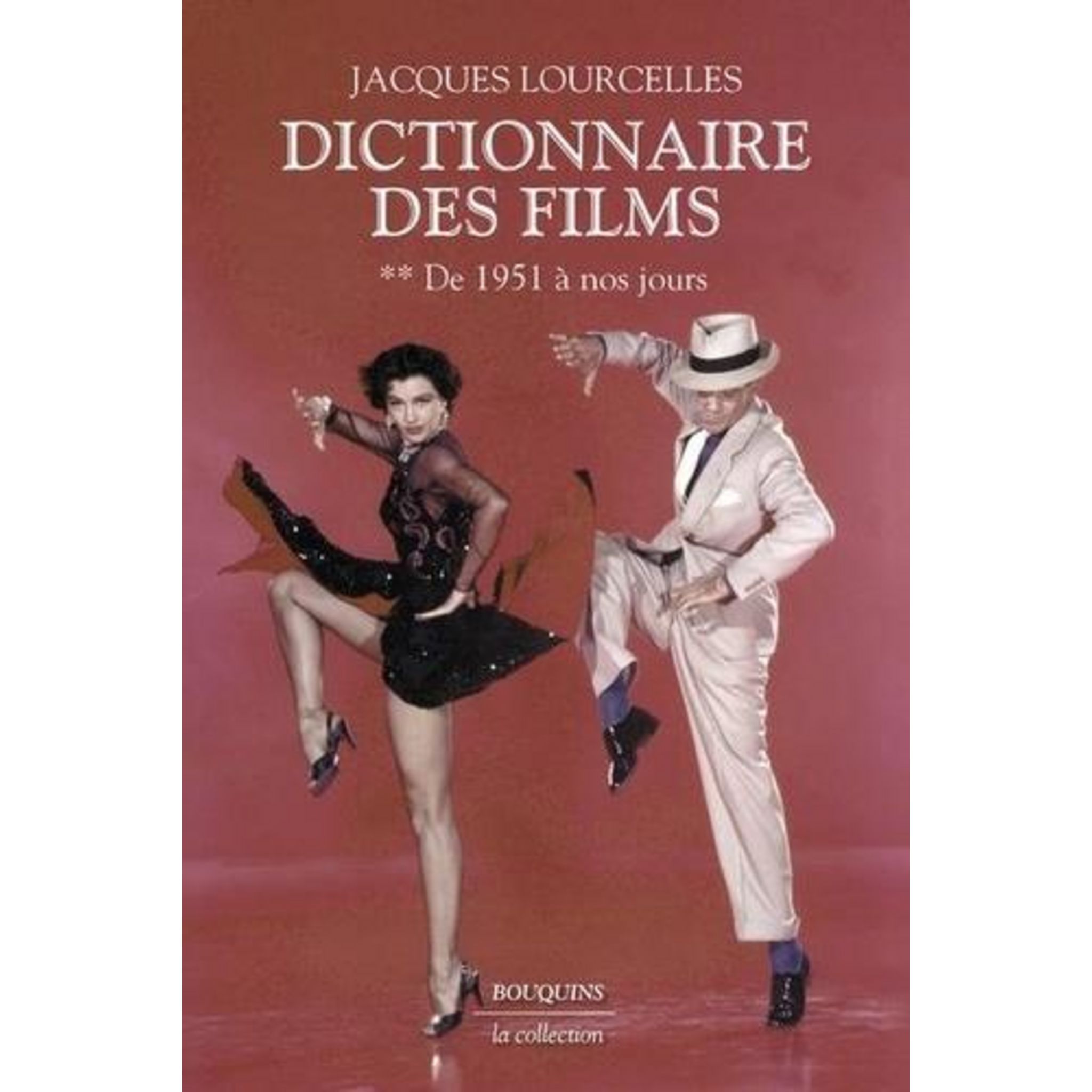 DICTIONNAIRE DES FILMS. TOME 2