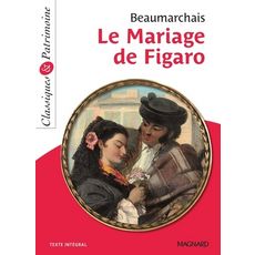 LE MARIAGE DE FIGARO, Beaumarchais Pierre-Augustin Caron de