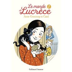  LE MONDE DE LUCRECE TOME 7 , Goscinny Anne