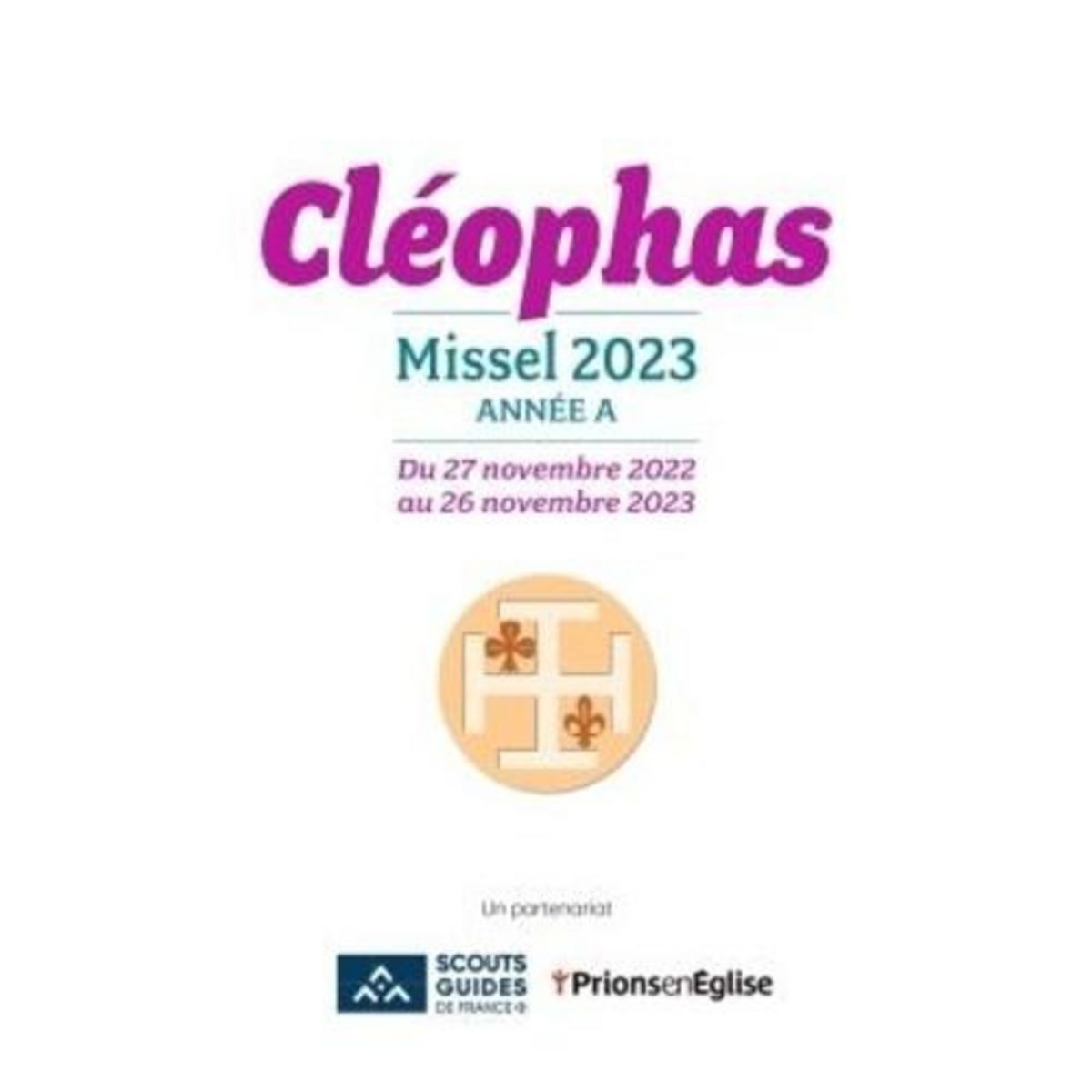 CLEOPHAS MISSEL ANNEE B DU 3 DECEMBRE 2023 AU 24 NOVEMBRE 2024   B2CD