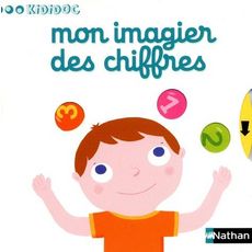  MON IMAGIER DES CHIFFRES, Choux Nathalie