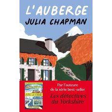 L'AUBERGE. LES CHRONIQUES DE FOGAS, Chapman Julia