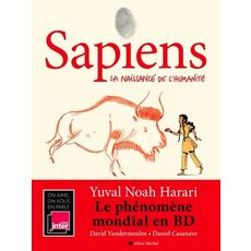  SAPIENS TOME 1 : LA NAISSANCE DE L'HUMANITE, Harari Yuval Noah