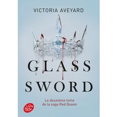  RED QUEEN TOME 2 : GLASS SWORD, Aveyard Victoria