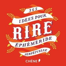  365 IDEES POUR RIRE, Veidly Jean